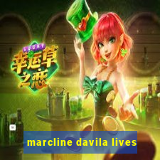 marcline davila lives